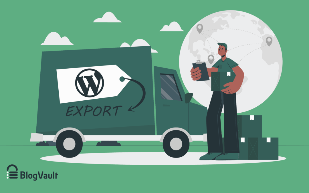 WordPress Export: 3 Ways To Do It Quickly and Efficiently